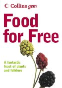 Cover image of book Food For Free (Collins Gem Edition) by Richard Mabey