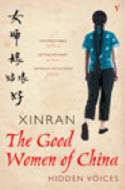 Cover image of book The Good Women of China: Hidden Voices by Xinran