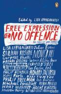 Cover image of book Free Expression is No Offence by Lisa Appignanesi (editor)