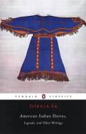 Zitkala-Sa: American Indian Stories, Legends, and Other Writings by Edited by Cathy N. Davidson and Ada Norris