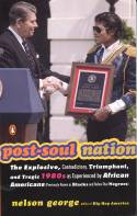 Post-Soul Nation by George Nelson