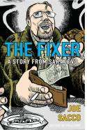 Cover image of book The Fixer: A Story from Sarajevo by Joe Sacco