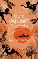 Gem Squash Tokoshe by Rachel Zadok