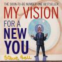 Cover image of book My Vision for a New You by Steve Bell 