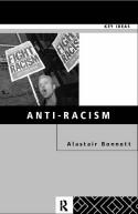 Anti-Racism by Alistair Bonnett