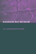 Cover image of book Researching Race and Racism by Martin Bulmer & John Solomos