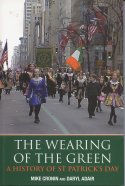 Cover image of book Wearing of the Green: A History of St. Patrick