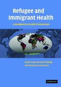 Cover image of book Refugee and Immigrant Health: A Handbook for Health Professionals by Charles Kemp & Lance Rasbridge 