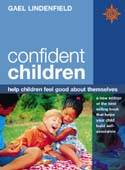 Cover image of book Confident Children: Help Children Feel Good About Themselves by Gael Lindenfield 