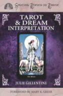 Tarot and Dream Interpretation by Julie Gillentine