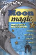 Everyday Moon Magic by Dorothy Morrison