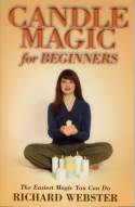 Candle Magic for Beginners by Richard Webster