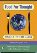 Food for Thought: Towards a Future for Farming by Patrick Herman & Richard Kuper