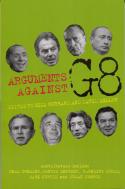 Arguments Against G8 by Gill Hubbard & David Miller (editors)