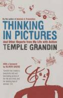 Cover image of book Thinking in Pictures - And Other Reports from My Life with Autism by Temple Grandin