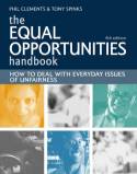 The Equal Opportunities Handbook: How to Deal with Everyday Issues of Unfairness by Phil Clements & Tony Spinks