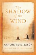 The Shadow of the Wind by Carlos Ruiz Zafon
