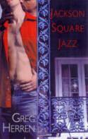 Jackson Square Jazz by Greg Herren