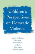 Cover image of book Children's Perspectives on Domestic Violence by Audrey Mullender et al 