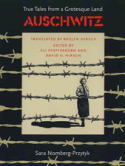 Cover image of book Auschwitz: True Tales from a Grotesque Land by Sara Nomberg-Przytyk, translated by Roslyn Hirsch