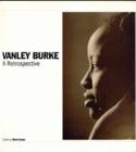 Cover image of book Vanley Burke: A Retrospective by Edited by Mark Sealy