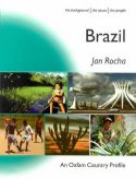 Brazil: An Oxfam Country Profile by Jan Rocha