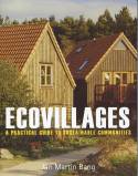 Cover image of book Ecovillages: A Practical Guide to Sustainable Communities by Jan Martin Bang 