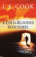 A Cold-Blooded Scoundrel by J.S. Cook