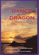 Dance of the Dragon: An Odyssey into Earth Energies and Ancient Religion by Paul Broadhurst and Hamish Miller
