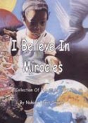 I Believe in Miracles:  a Collection of Palestinian Poems by Nahida Izzat Ghaith
