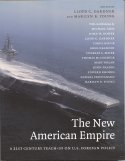 Cover image of book The New American Empire: A 21st-Century Teach-in on U.S. Foreign Policy by Lloyd C Gardner & Marilyn B Young (editors)