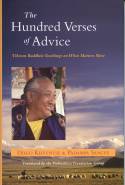 The Hundred Verses of Advice by Dilgo Khyentse and Padampa Sangye