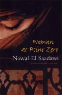 Woman at Point Zero by Nawal El-Saadawi