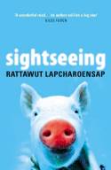 Sightseeing by Rattawut Lapcharoensap