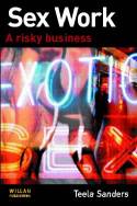 Cover image of book Sex Work: A Risky Business by Teela Sanders