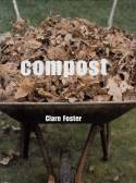 Compost by Clare Foster