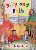 Billy and Belle by Sarah Garland