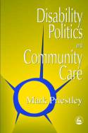 Cover image of book Disabilty Politics and Community Care by Mark Priestley