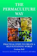 Cover image of book The Permaculture Way: Practical Steps to Create a Self-Sustainable World by Graham Bell 