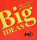 The Little Book of Big Ideas by Compiled by Vanessa Baird