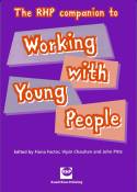 RHP Companion to Working with Young People by Fiona Factor et al (editors)