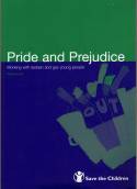 Pride and prejudice; Working with Lesbian and Gay Young People by Sophie Laws