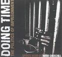 Cover image of book Doing Time: The Politics of Imprisonment by Ward Churchill 