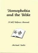 Homophobia and the Bible: A Self-Defence Manual by Michael Halls