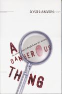 Dangerous Thing by Josh Lanyon