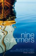 Nine Summers: Our Mediterranean Odyssey by Rina Huber