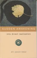 Sudden Awakening by Eli Jaxon-Bear