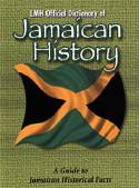 LMH Official Dictionary of Jamaican History: A Guide to Jamaican Historical Facts by Kevin S. Harris and L. Mike Henry