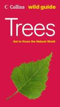 Collins Wild Guide: Trees by Bob Press