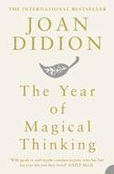 Cover image of book The Year of Magical Thinking by Joan Didion
